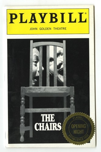 The chairs playbill opening - -,